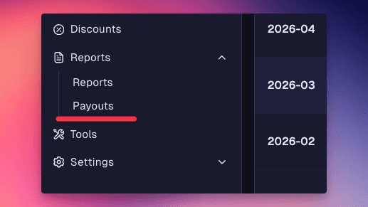 The portal menu with Payouts under Reports, next to a list of monthly payout reports